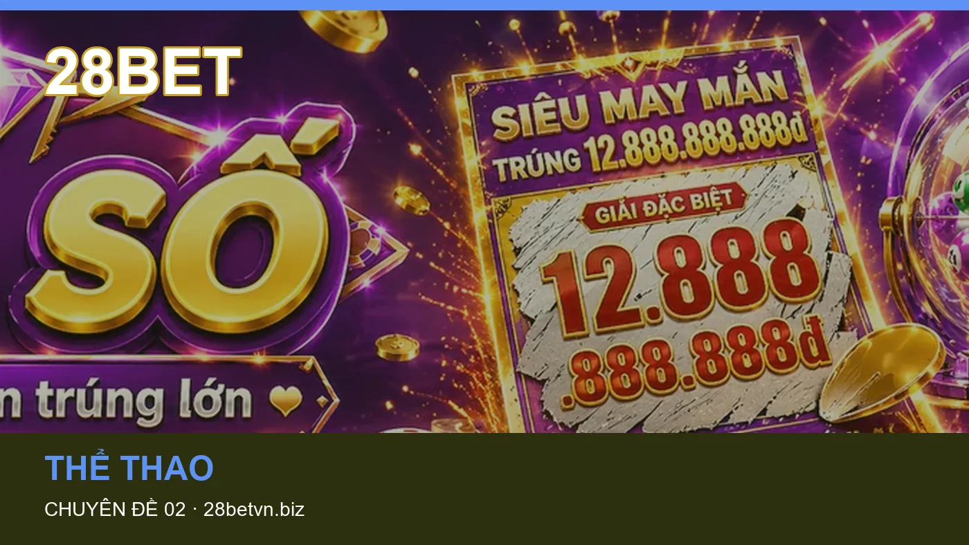 Hình minh họa bài viết 28BET